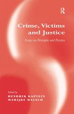 Crime, Victims and Justice (eBook, PDF)