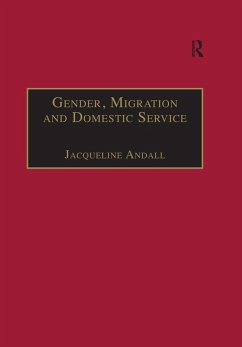 Gender, Migration and Domestic Service (eBook, ePUB) - Andall, Jacqueline