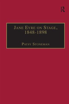 Jane Eyre on Stage, 1848¿1898 (eBook, ePUB) - Stoneman, Patsy