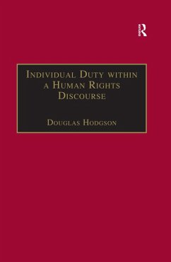 Individual Duty within a Human Rights Discourse (eBook, PDF) - Hodgson, Douglas