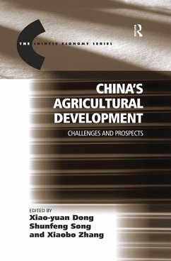 China's Agricultural Development (eBook, ePUB) - Dong, Xiao-Yuan