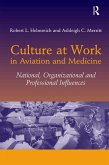 Culture at Work in Aviation and Medicine (eBook, ePUB)