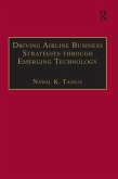 Driving Airline Business Strategies through Emerging Technology (eBook, ePUB)