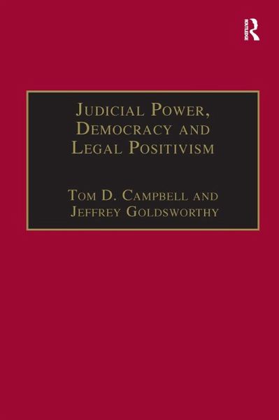 Judicial Power, Democracy and Legal Positivism (eBook, ePUB)