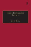 Inside Napoleonic France (eBook, ePUB)