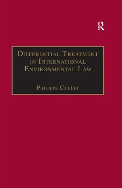 Differential Treatment in International Environmental Law (eBook, ePUB) - Cullet, Philippe