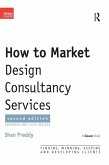 How to Market Design Consultancy Services (eBook, PDF)