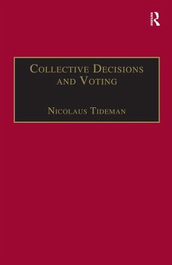 Collective Decisions and Voting (eBook, PDF) - Tideman, Nicolaus