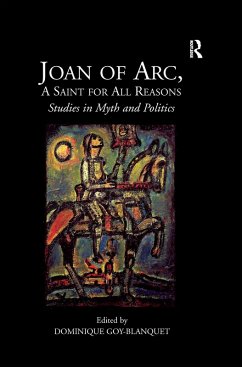 Joan of Arc, A Saint for All Reasons (eBook, ePUB) - Goy-Blanquet, Dominique