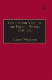 Gender and Voice in the French Novel, 1730-1782 (eBook, ePUB)