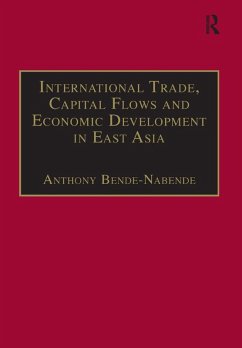 International Trade, Capital Flows and Economic Development in East Asia (eBook, ePUB)