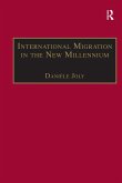 International Migration in the New Millennium (eBook, PDF)