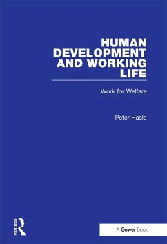 Human Development and Working Life (eBook, PDF) - Hasle, Peter