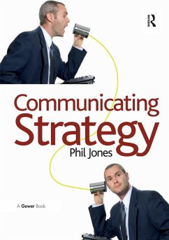 Communicating Strategy (eBook, ePUB) - Jones, Phil