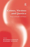 Crime, Victims and Justice (eBook, ePUB)