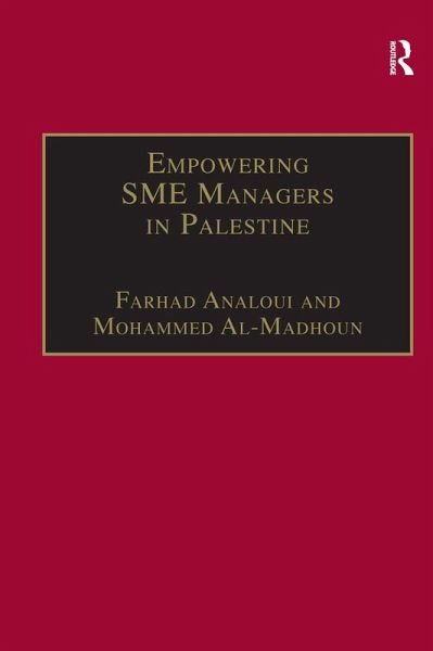 Empowering SME Managers in Palestine (eBook, ePUB) Empowering SME Managers in Palestine (eBook, ePUB)