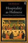 Hospitality as Holiness (eBook, PDF)