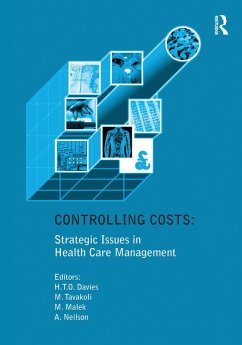 Controlling Costs: Strategic Issues in Health Care Management (eBook, PDF) - Davies, Huw T. O.; Tavakoli, Manouche
