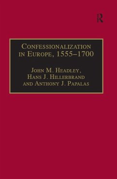 Cover Confessionalization in Europe, 1555-1700 (eBook, ePUB)