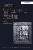 Eastern Approaches to Byzantium (eBook, PDF)