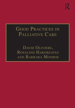 Good Practices in Palliative Care (eBook, ePUB) - Oliviere, David; Hargreaves, Rosalind