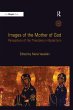 Images of the Mother of God (eBook,... - Bild 1