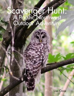 Scavenger Hunt: A Pacific Northwest Outdoor Adventure (eBook, ePUB) Cover Scavenger Hunt: A Pacific Northwest Outdoor Adventure (eBook, ePUB)