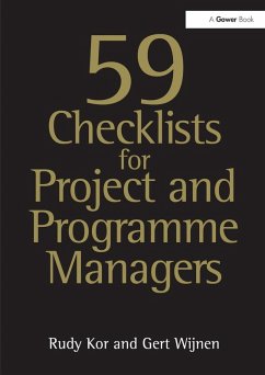 59 Checklists for Project and Programme Managers (eBook, ePUB) - Kor, Rudy; Wijnen, Gert