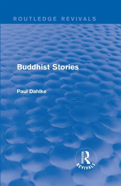 Routledge Revivals: Buddhist Stories (1913) (eBook, ePUB) - Dahlke, Paul