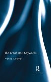 The British Raj: Keywords (eBook, ePUB)