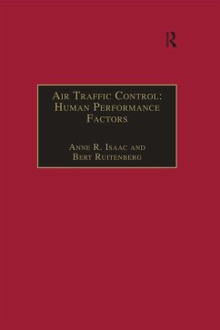 Air Traffic Control: Human Performance Factors (eBook, PDF) - Isaac, Anne R.; Ruitenberg, Bert
