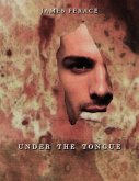 Under the Tongue (eBook, ePUB)