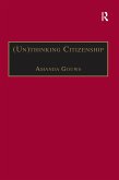 (Un)thinking Citizenship (eBook, ePUB)