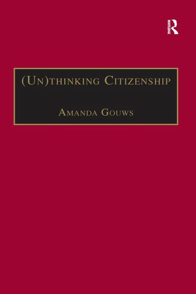 (Un)thinking Citizenship (eBook, ePUB)