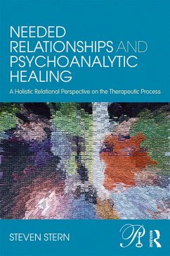 Cover Needed Relationships and Psychoanalytic Healing (eBook, ePUB)