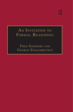 An Invitation to Formal Reasoning (eBook, PDF) - Sommers, Fred; Englebretsen, George