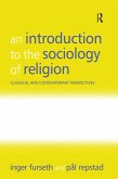 An Introduction to the Sociology of Religion (eBook, ePUB)
