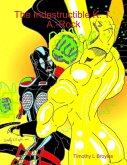 The Indestructible K T A-rock (eBook, ePUB)