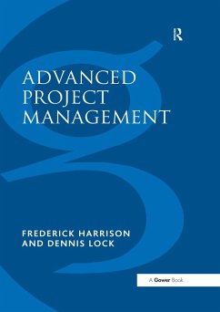Advanced Project Management (eBook, PDF) - Harrison, Frederick; Lock, Dennis