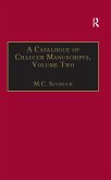 A Catalogue of Chaucer Manuscripts (eBook, ePUB) A Catalogue of Chaucer Manuscripts (eBook, ePUB)