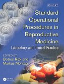 Standard Operational Procedures in Reproductive Medicine (eBook, PDF)