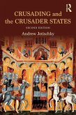 Crusading and the Crusader States (eBook, ePUB)
