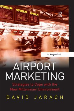 Airport Marketing (eBook, ePUB) - Jarach, David