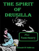 The Spirit of Drusilla Plus Sanctuary (eBook, ePUB)