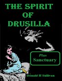 The Spirit of Drusilla Plus Sanctuary (eBook, ePUB) The Spirit of Drusilla Plus Sanctuary (eBook, ePUB)