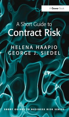 A Short Guide to Contract Risk (eBook, PDF) - Haapio, Helena; Siedel, George J.