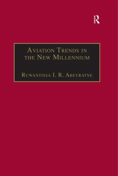 Aviation Trends in the New Millennium (eBook, PDF) - Abeyratne, Ruwantissa I. R.