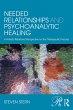 Needed Relationships and Psychoanalytic... - Bild 1