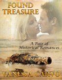Found Treasure: A Pair of Historical Romances (eBook, ePUB)