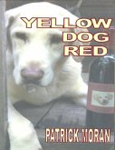 Yellow Dog Red (eBook, ePUB)